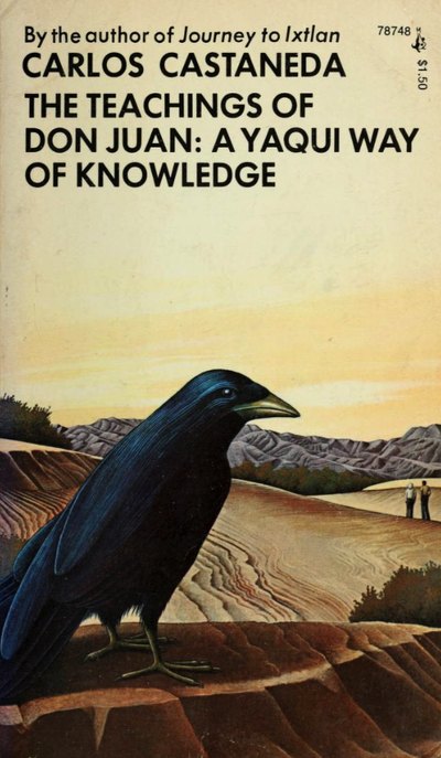Обложка книги «The Teachings of Don Juan: A Yaqui Way of Knowledge», издание в мягкой обложке с вороном